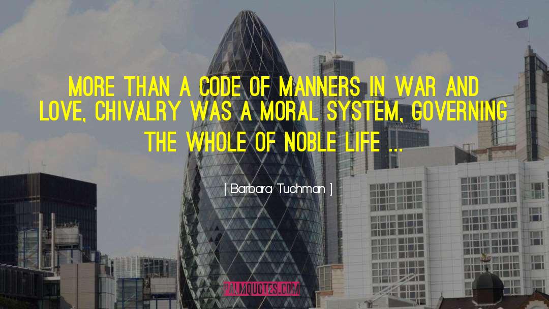 Barbara Tuchman Quotes: More than a code of