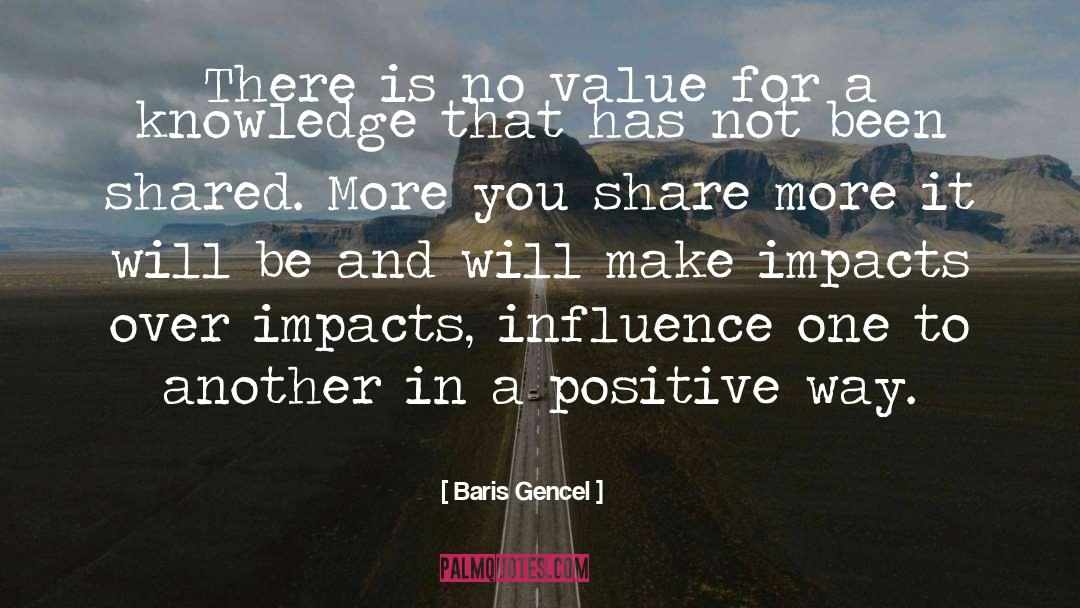 Baris Gencel Quotes: There is no value for