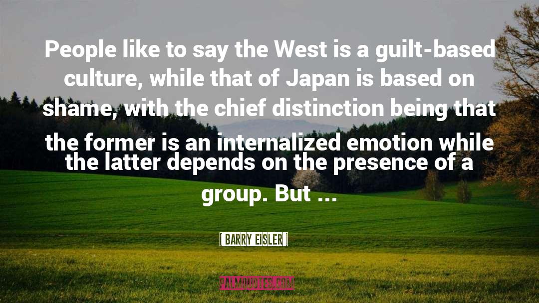 Barry Eisler Quotes: People like to say the