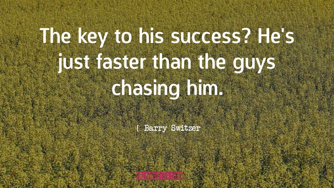 Barry Switzer Quotes: The key to his success?