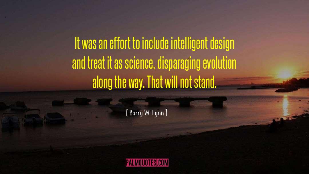 Barry W. Lynn Quotes: It was an effort to