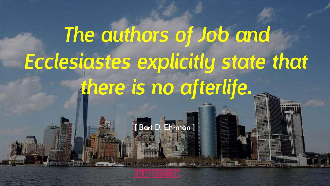 Bart D. Ehrman Quotes: The authors of Job and