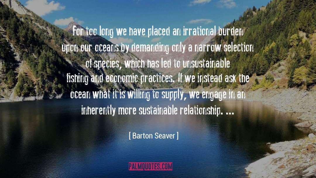 Barton Seaver Quotes: For too long we have
