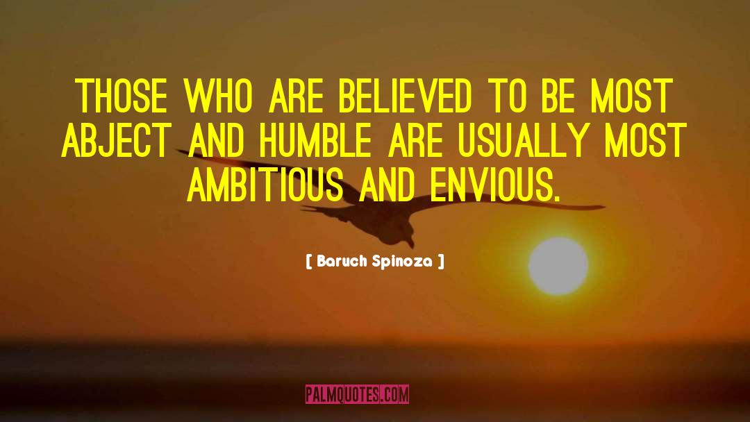 Baruch Spinoza Quotes: Those who are believed to