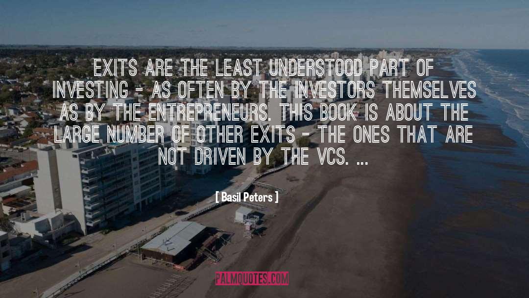 Basil Peters Quotes: Exits are the least understood