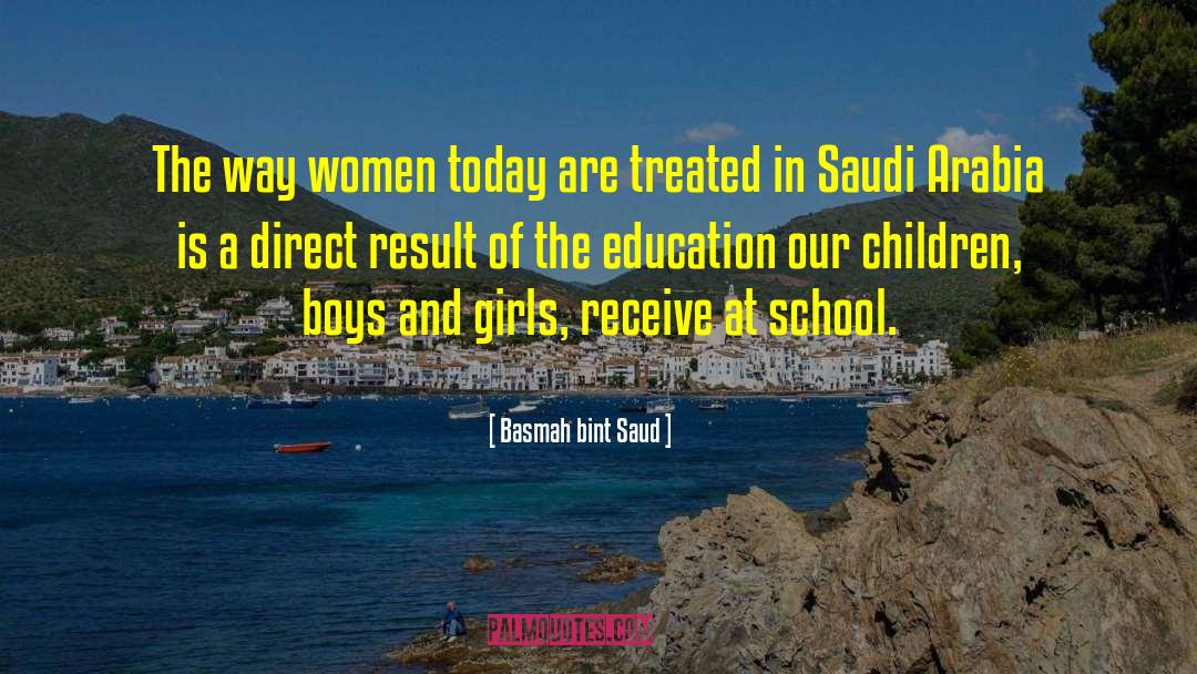 Basmah Bint Saud Quotes: The way women today are