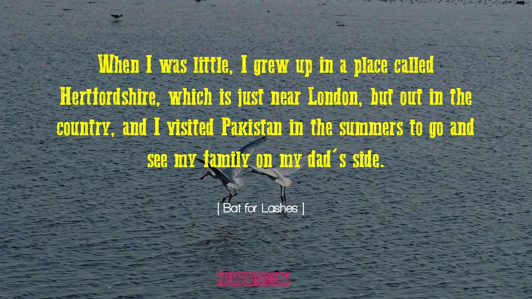 Bat For Lashes Quotes: When I was little, I