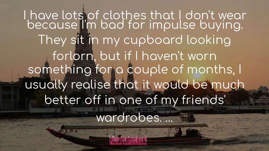 Bat For Lashes Quotes: I have lots of clothes