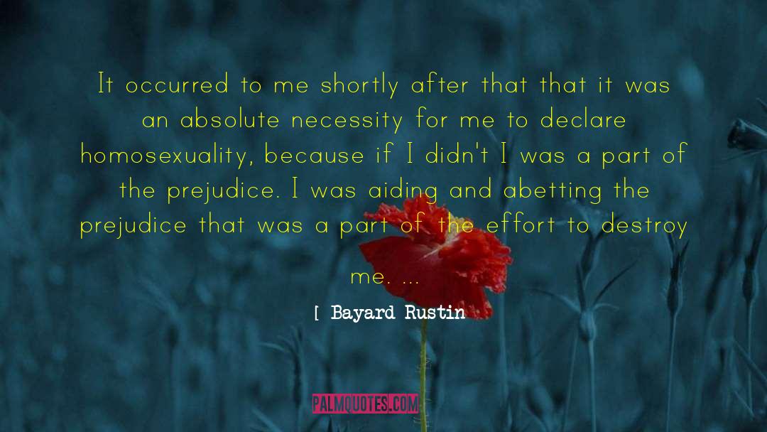 Bayard Rustin Quotes: It occurred to me shortly