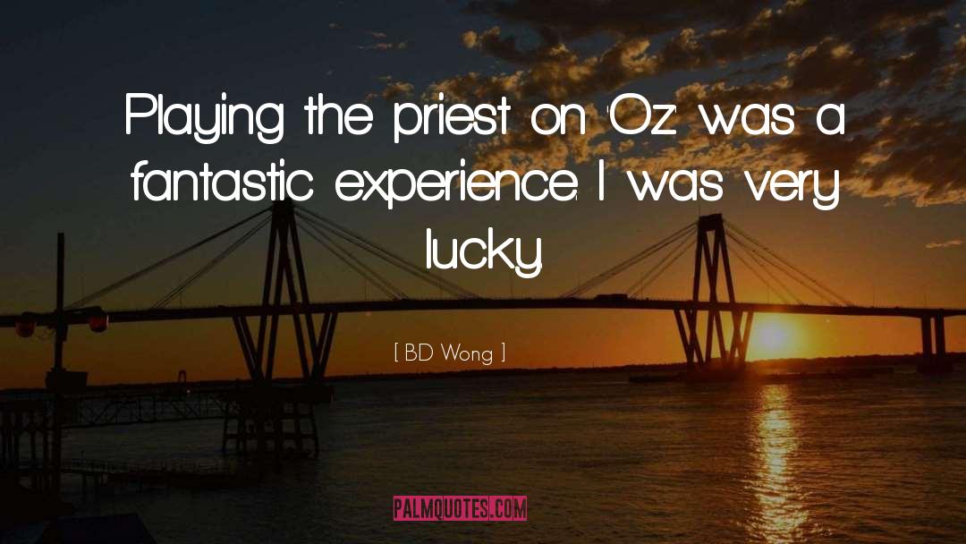 BD Wong Quotes: Playing the priest on 'Oz'