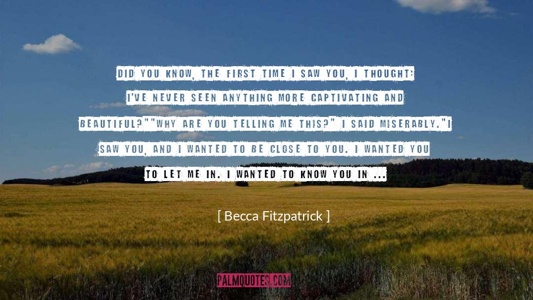 Becca Fitzpatrick Quotes: Did you know, the first