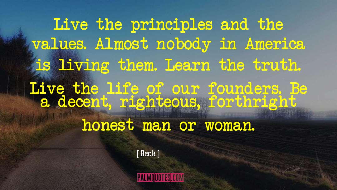 Beck Quotes: Live the principles and the