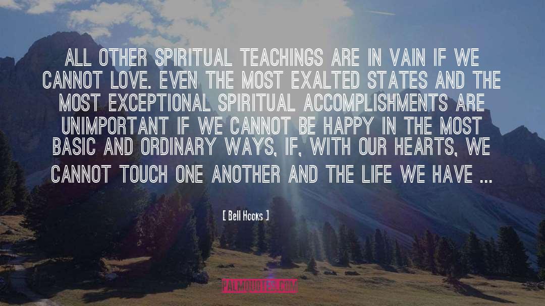Bell Hooks Quotes: All other spiritual teachings are