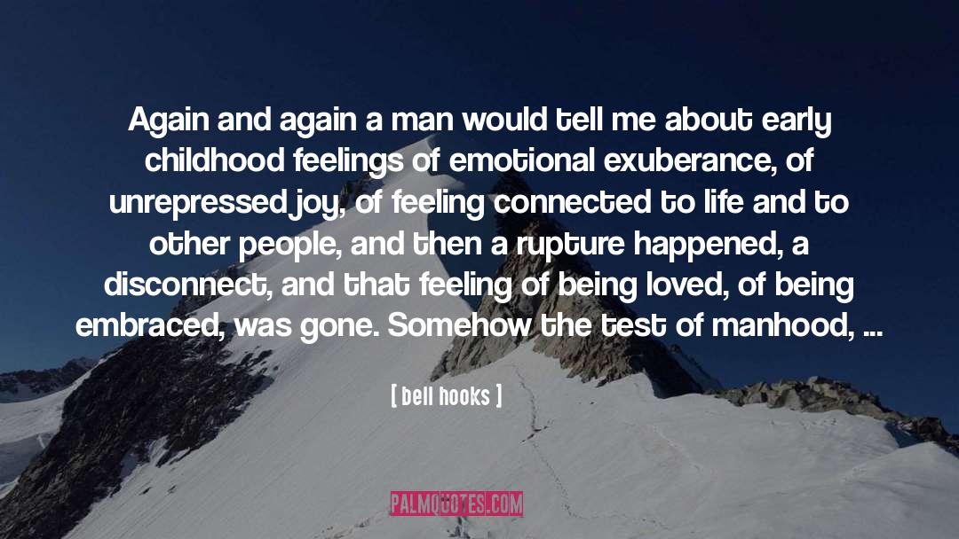 Bell Hooks Quotes: Again and again a man