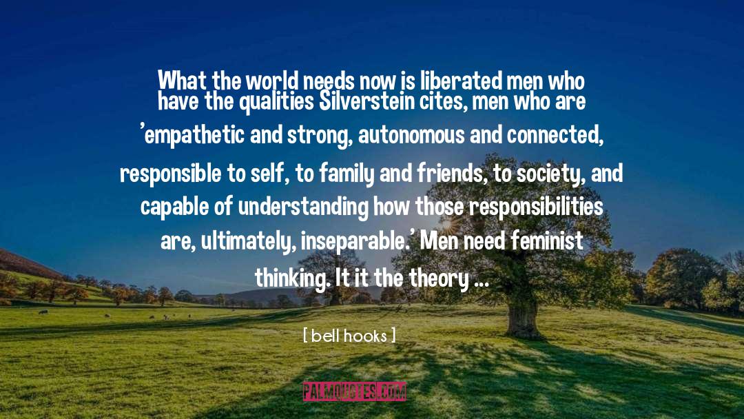 Bell Hooks Quotes: What the world needs now