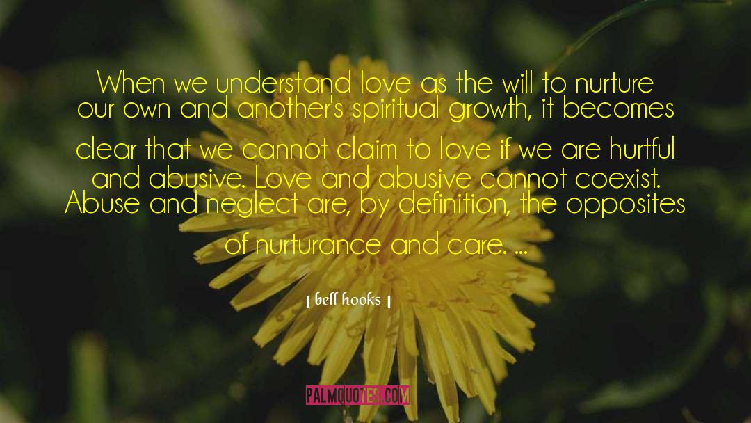 Bell Hooks Quotes: When we understand love as