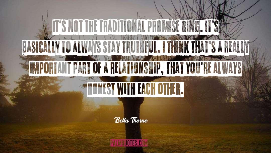 Bella Thorne Quotes: It's not the traditional promise