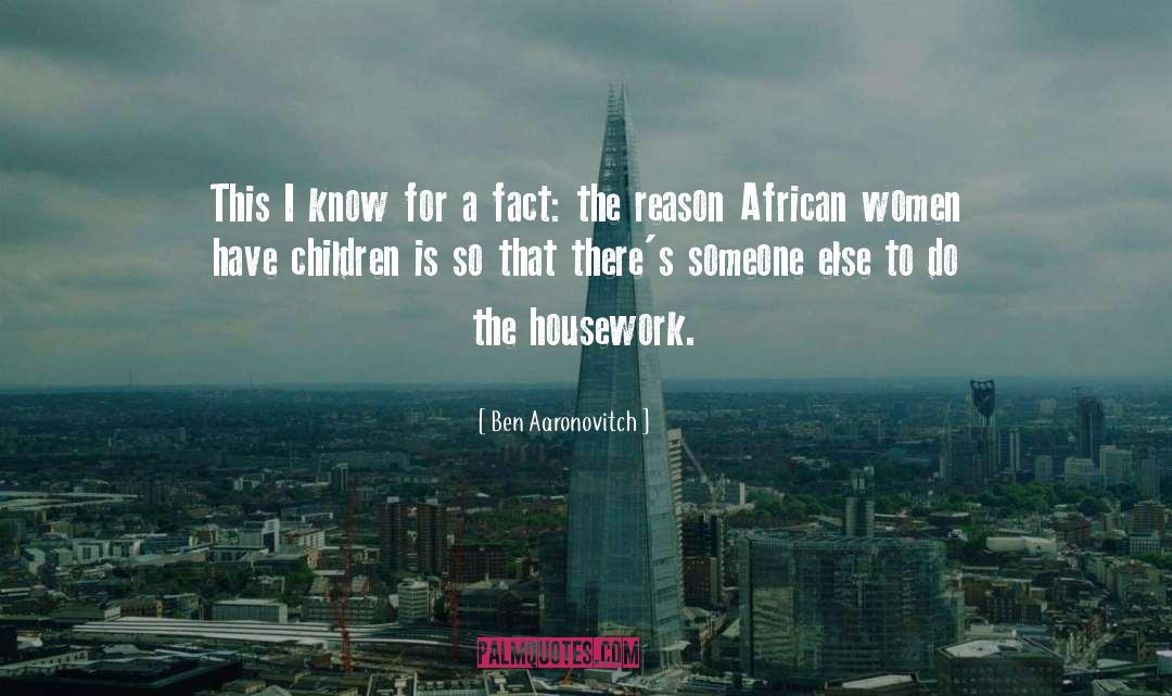 Ben Aaronovitch Quotes: This I know for a