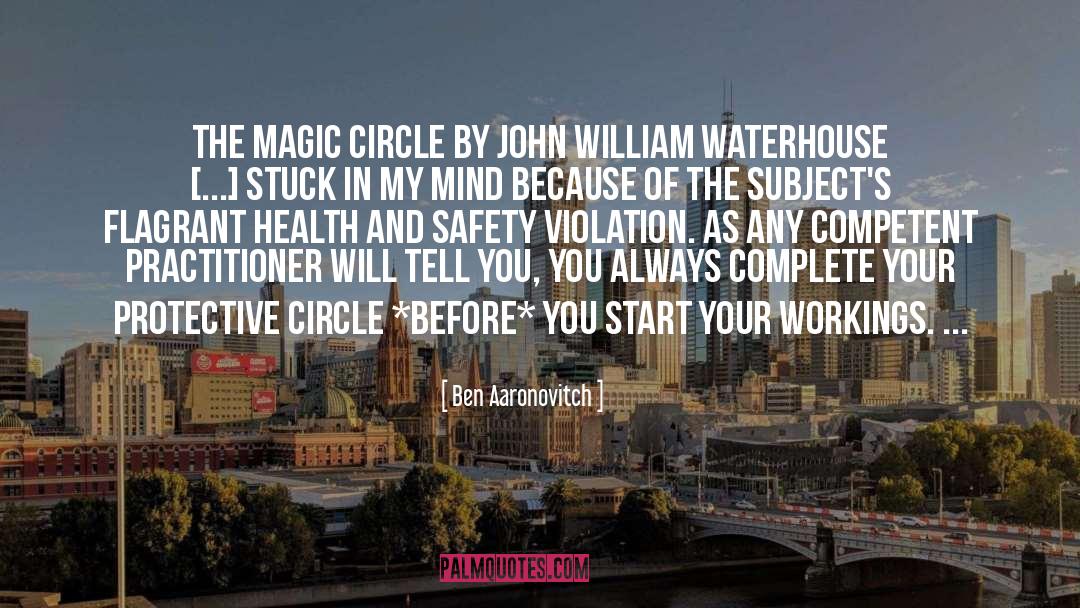 Ben Aaronovitch Quotes: The Magic Circle by John