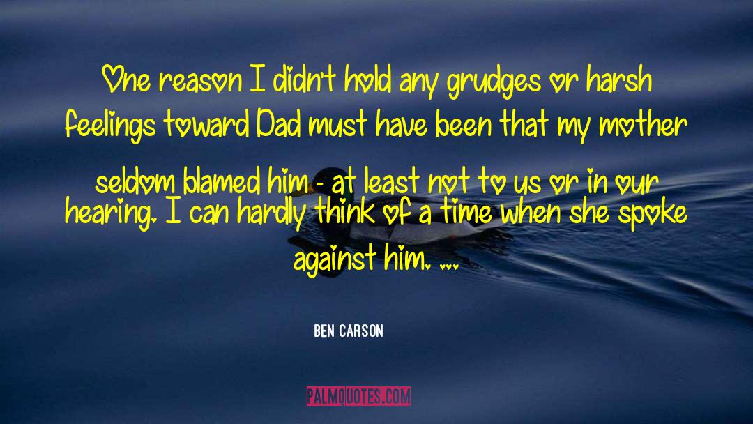 Ben Carson Quotes: One reason I didn't hold