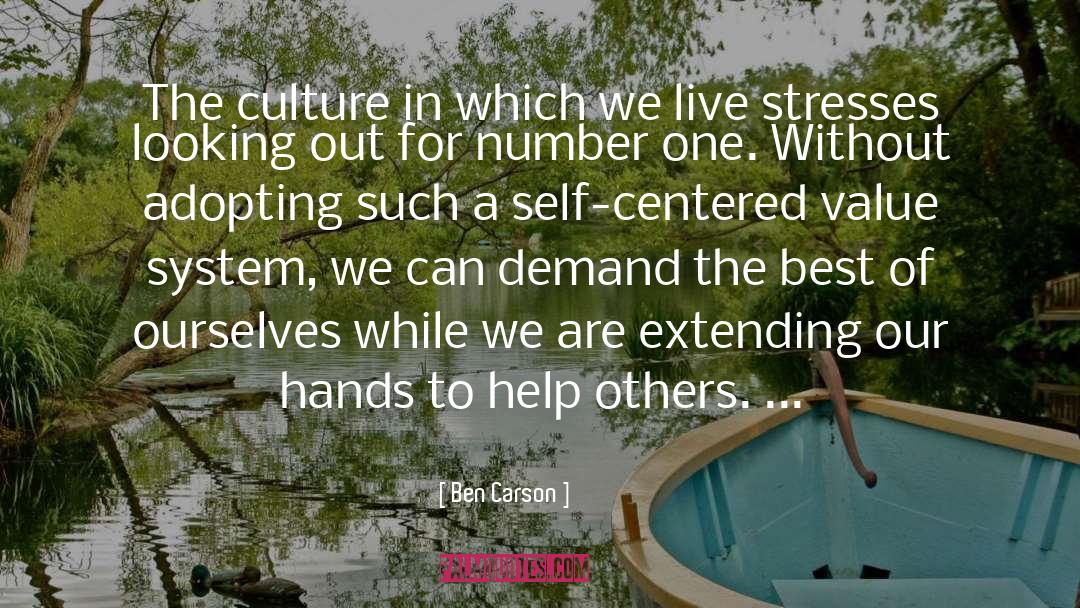 Ben Carson Quotes: The culture in which we