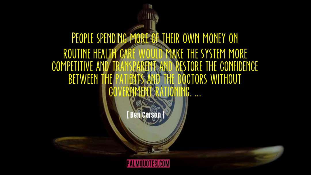Ben Carson Quotes: People spending more of their