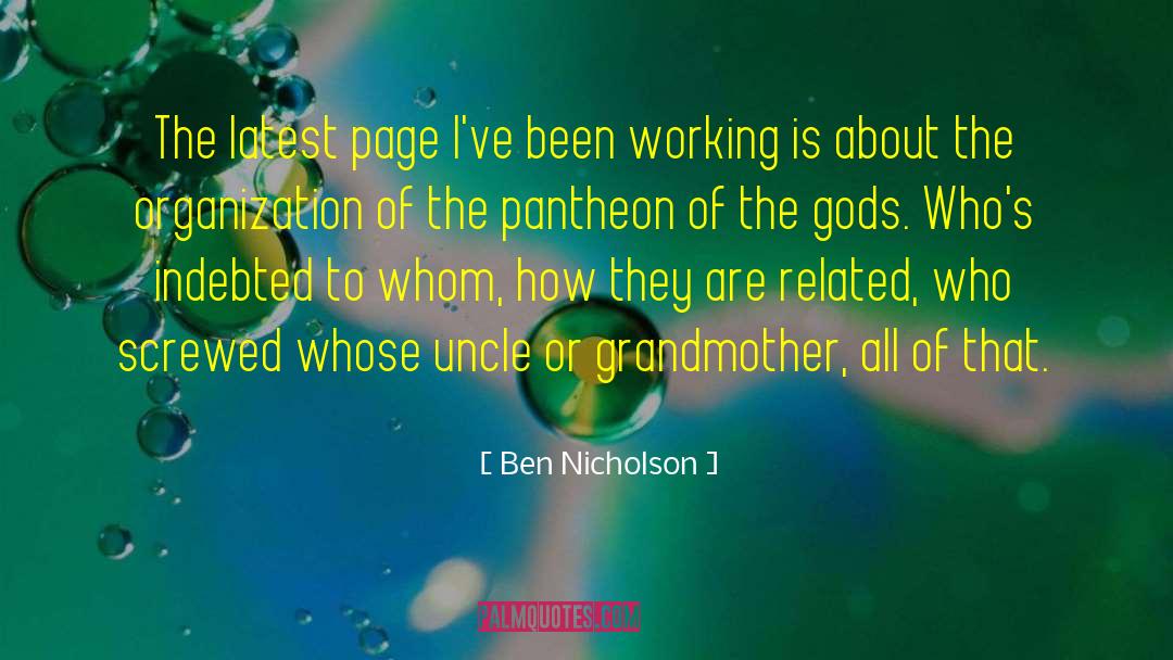 Ben Nicholson Quotes: The latest page I've been