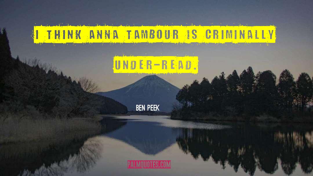 Ben Peek Quotes: I think Anna Tambour is