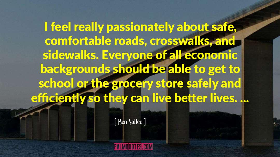 Ben Sollee Quotes: I feel really passionately about