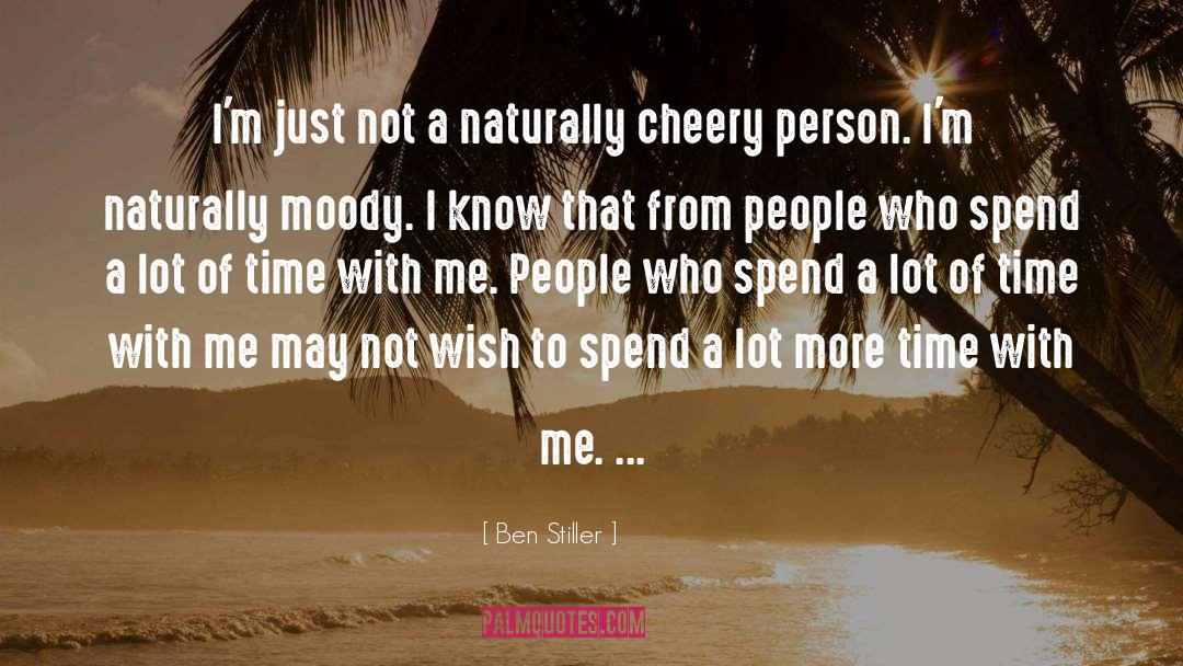 Ben Stiller Quotes: I'm just not a naturally