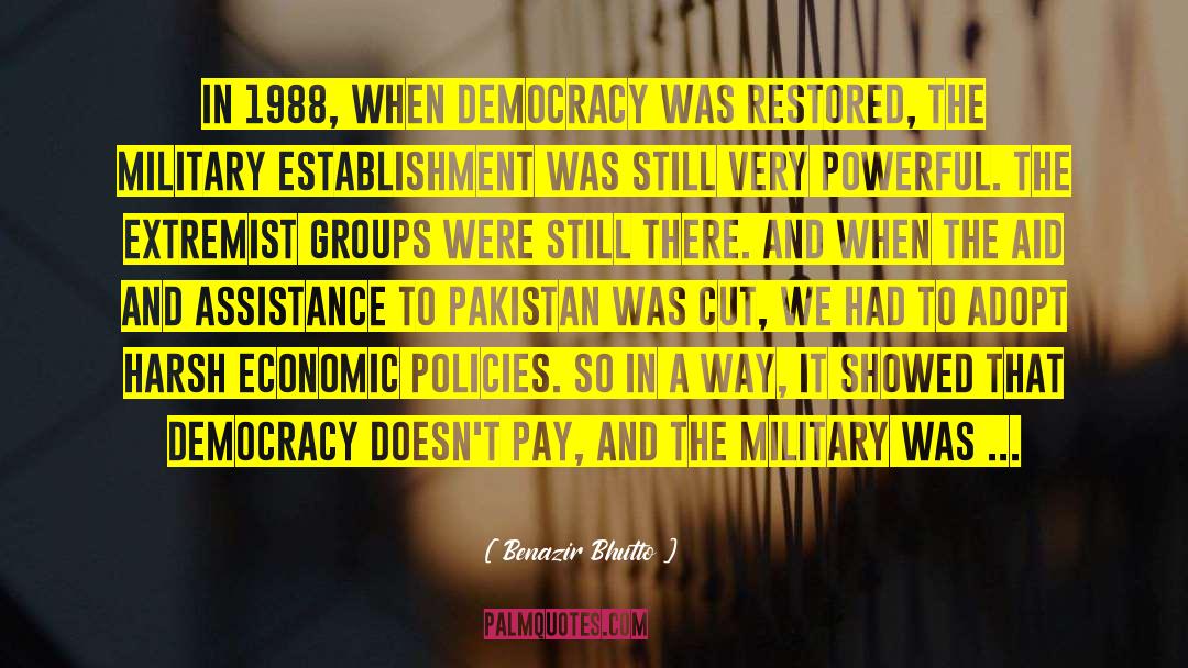 Benazir Bhutto Quotes: In 1988, when democracy was