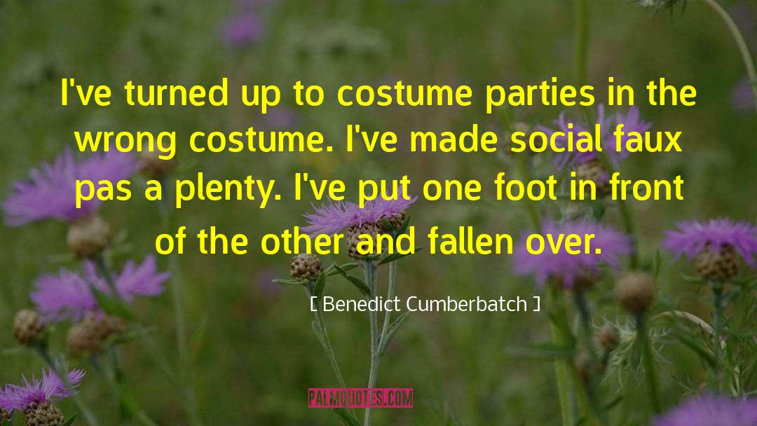 Benedict Cumberbatch Quotes: I've turned up to costume