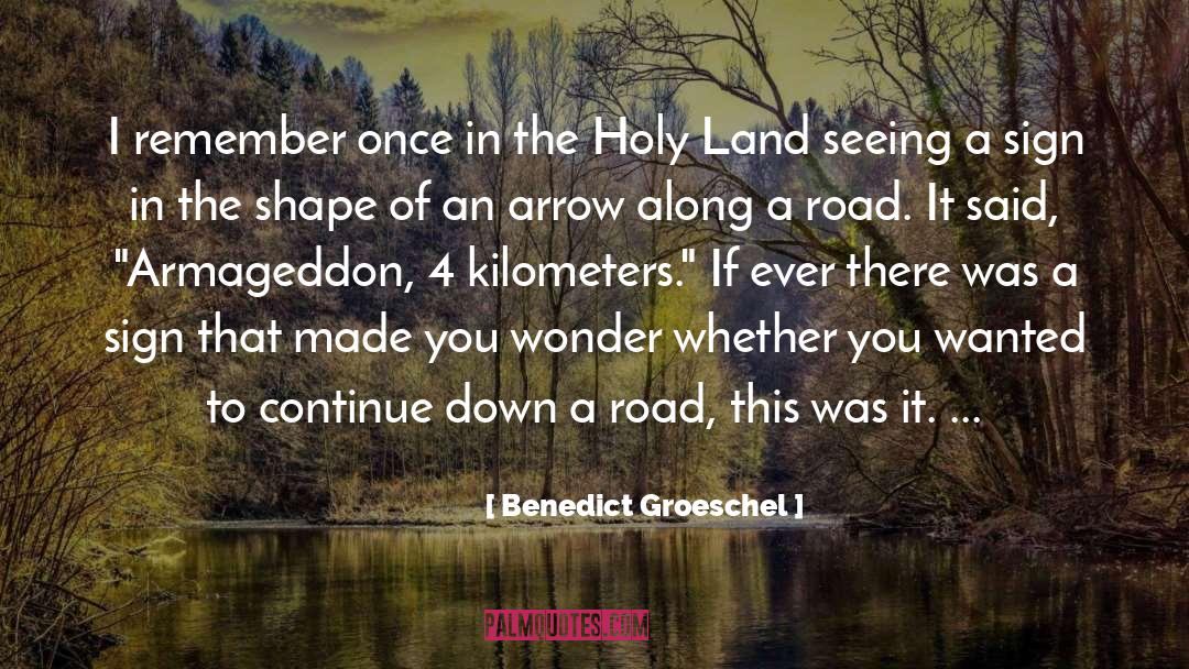 Benedict Groeschel Quotes: I remember once in the