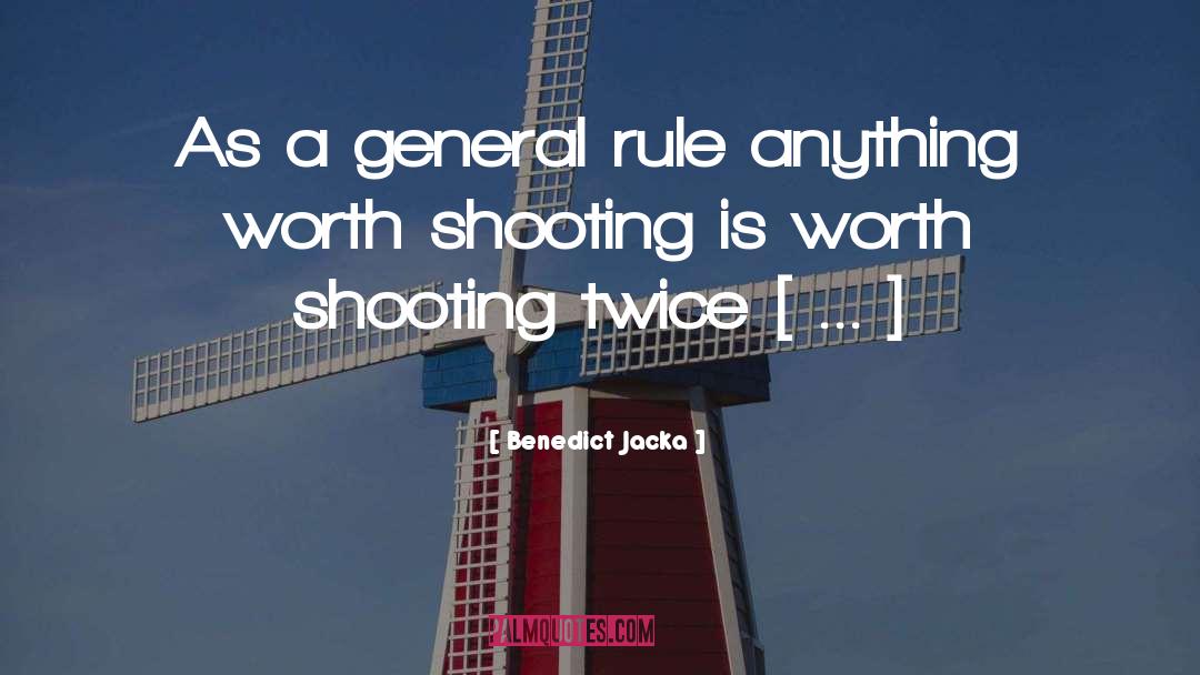 Benedict Jacka Quotes: As a general rule anything