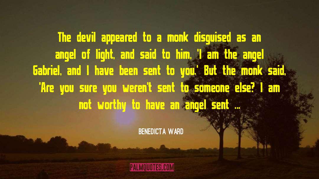 Benedicta Ward Quotes: The devil appeared to a