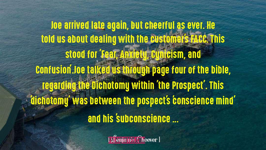 Benjamin Cheever Quotes: Joe arrived late again, but