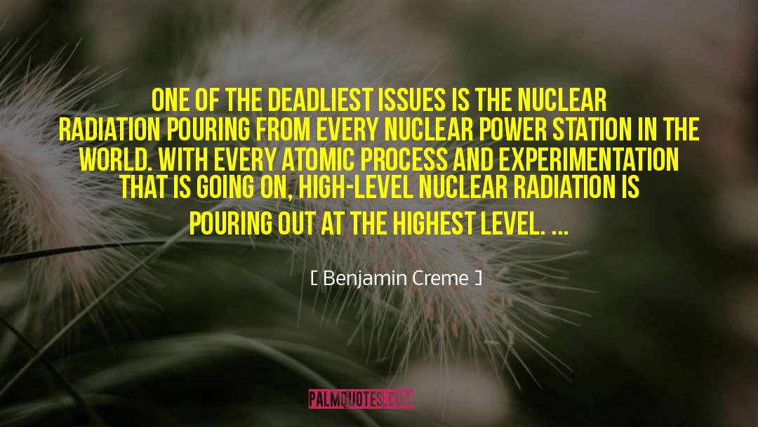 Benjamin Creme Quotes: One of the deadliest issues