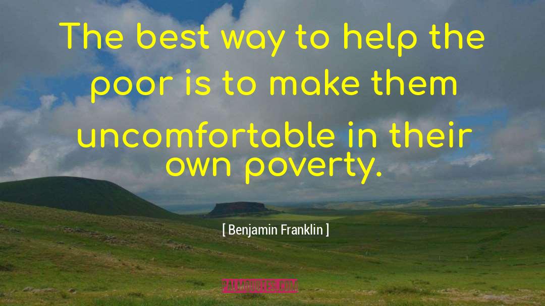 Benjamin Franklin Quotes: The best way to help