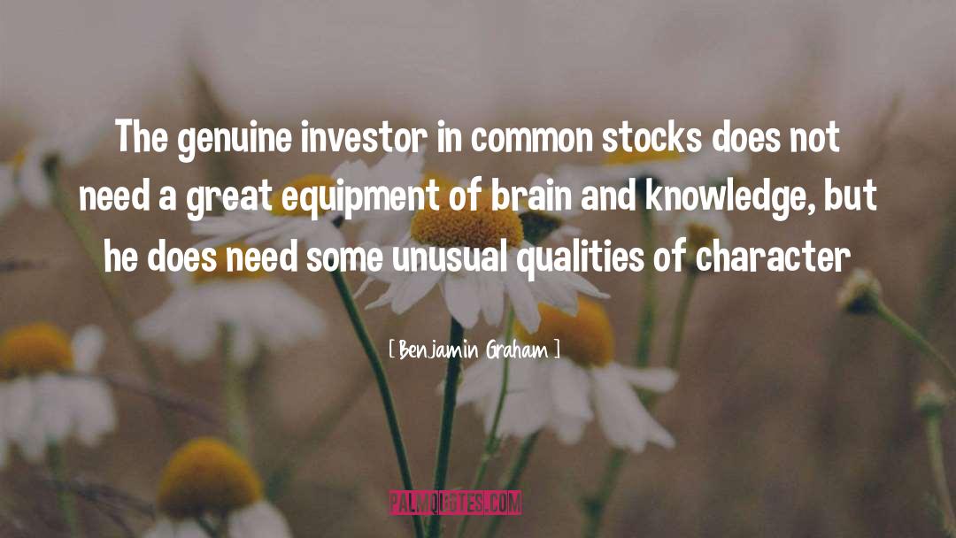 Benjamin Graham Quotes: The genuine investor in common
