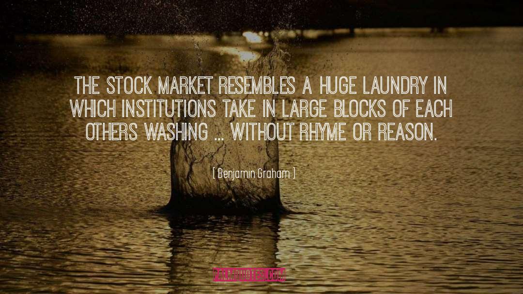 Benjamin Graham Quotes: The stock market resembles a