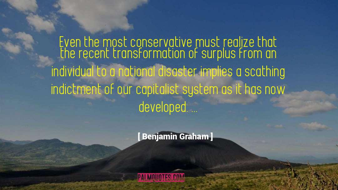 Benjamin Graham Quotes: Even the most conservative must