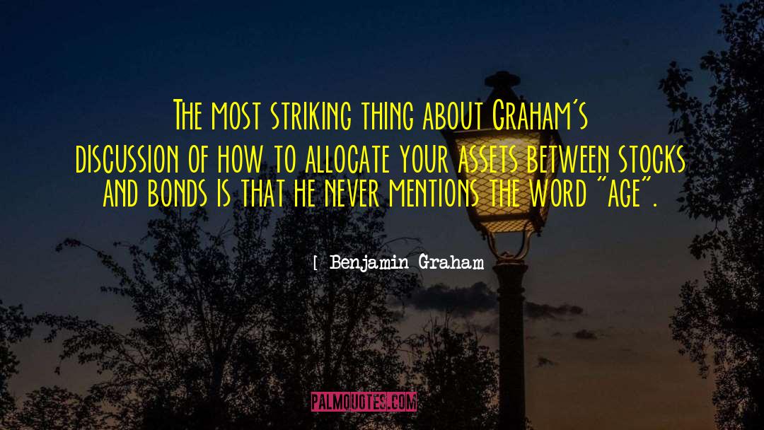 Benjamin Graham Quotes: The most striking thing about