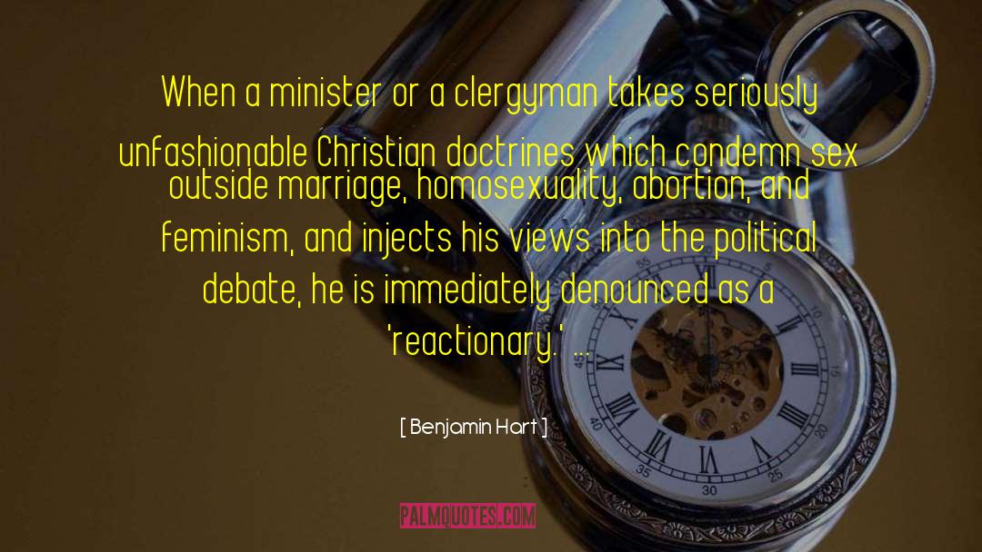Benjamin Hart Quotes: When a minister or a