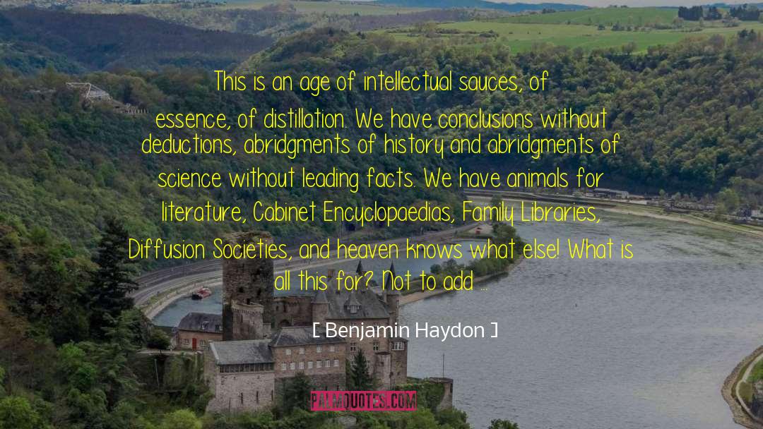 Benjamin Haydon Quotes: This is an age of