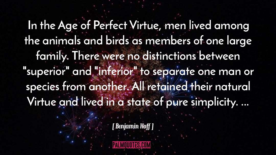 Benjamin Hoff Quotes: In the Age of Perfect