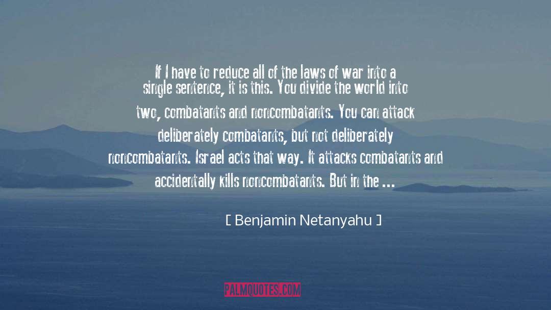 Benjamin Netanyahu Quotes: If I have to reduce