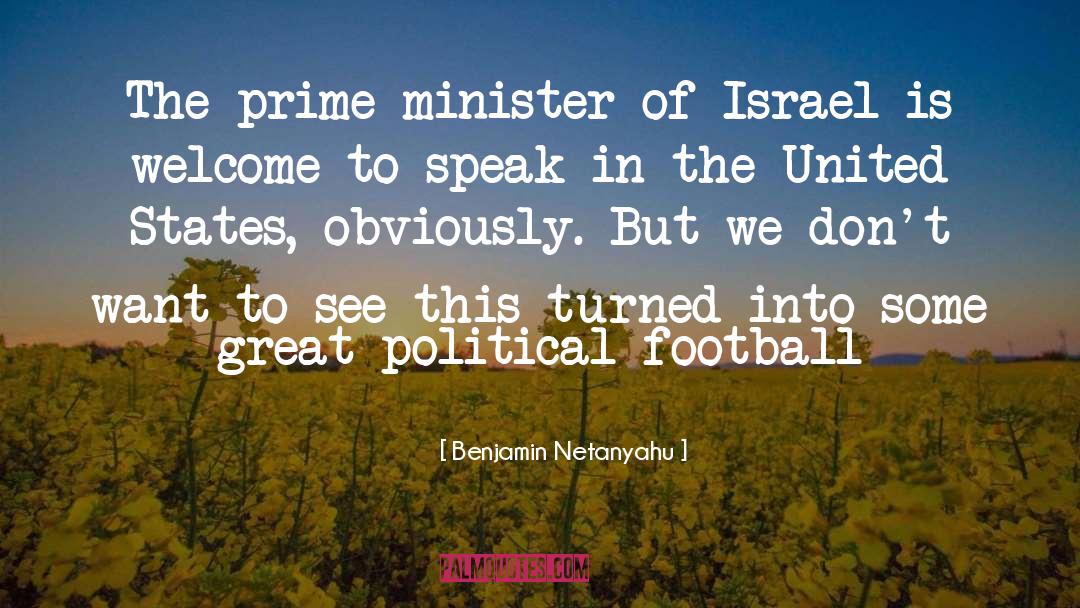 Benjamin Netanyahu Quotes: The prime minister of Israel
