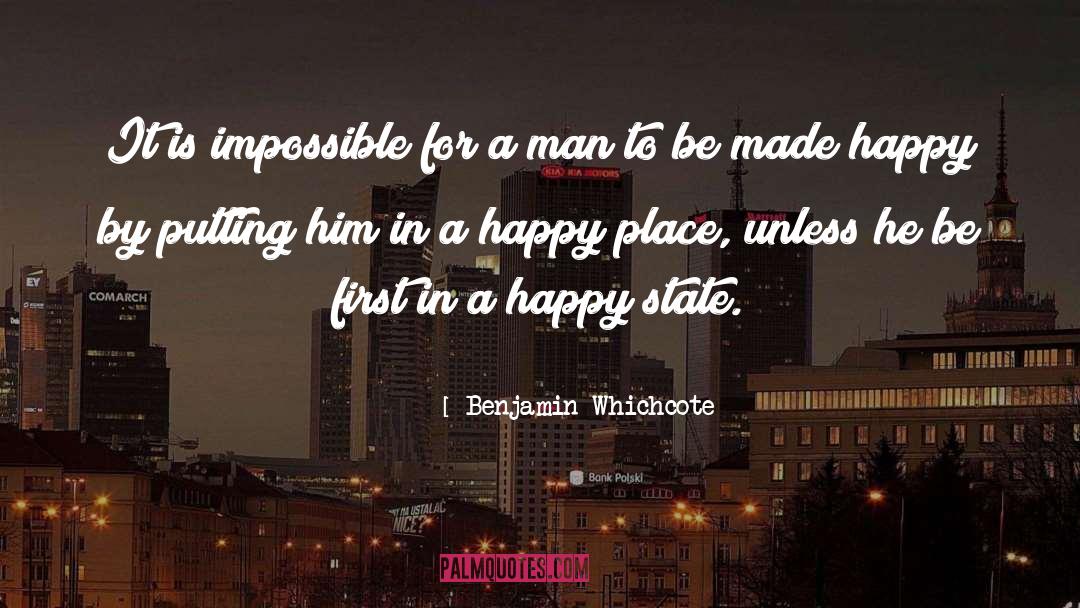Benjamin Whichcote Quotes: It is impossible for a