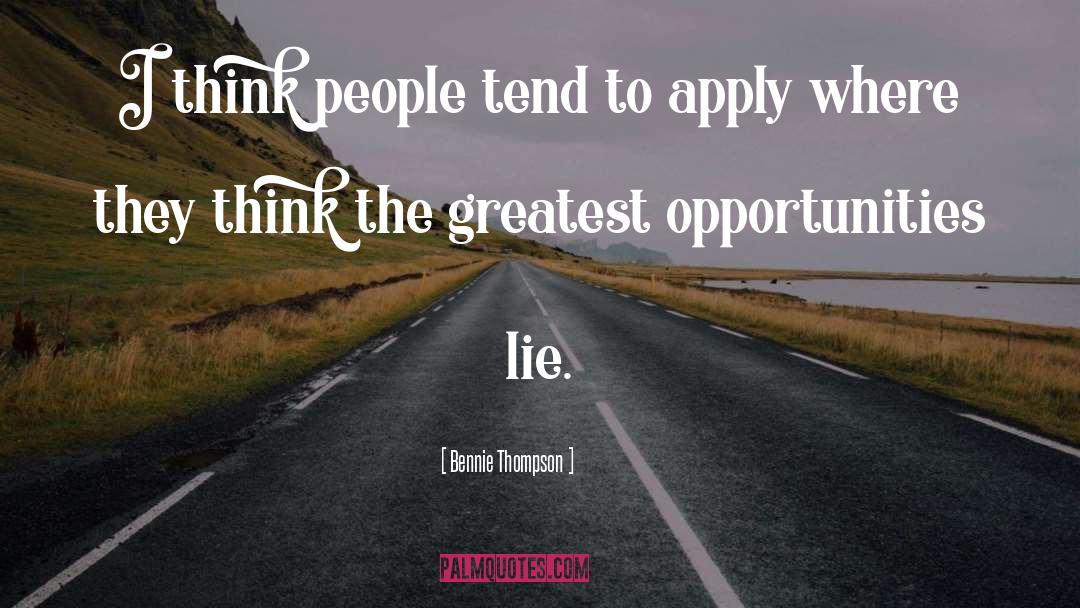 Bennie Thompson Quotes: I think people tend to