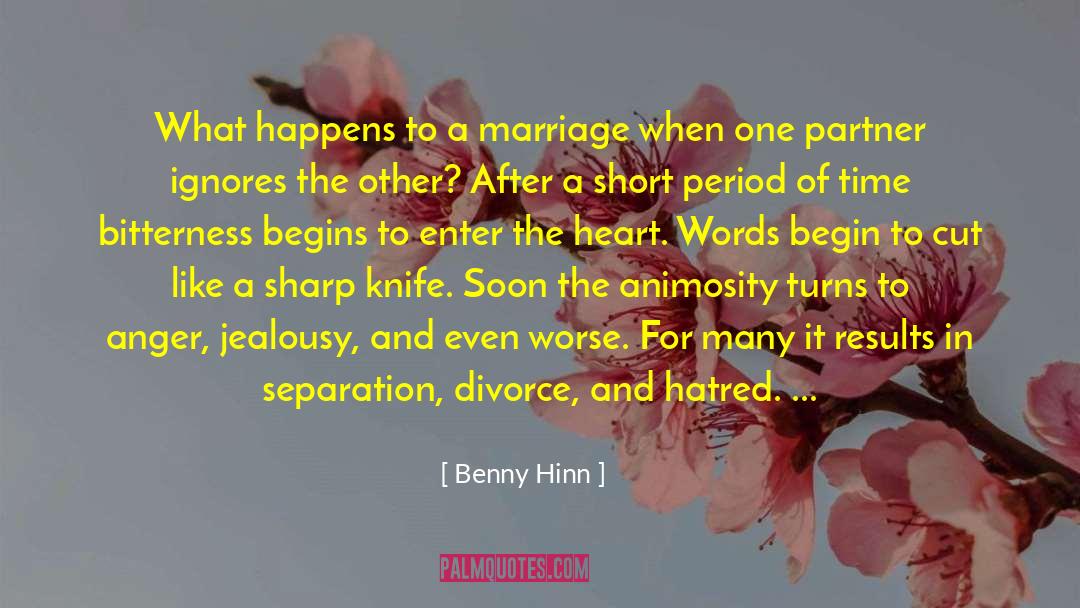Benny Hinn Quotes: What happens to a marriage